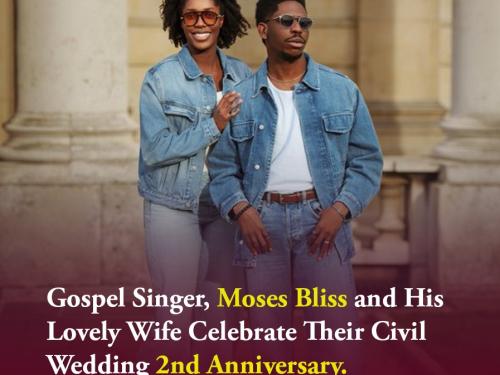 Gospel Singer, Moses Bliss and His Lovely Wife Celebrate Their Civil Wedding 2nd Anniversary