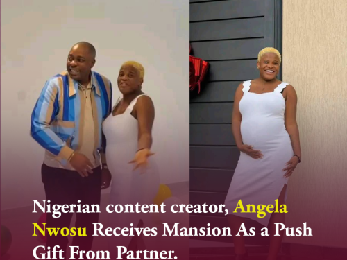 Nigerian content creator, Angela Nwosu Receives Mansion As a Push Gift From Partner.