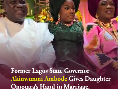 Former Lagos State Governor Akinwunmi Ambode Gives Daughter Omotara’s Hand in Marriage